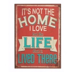 Magnet 5x7cm It´s Not The Home I Love